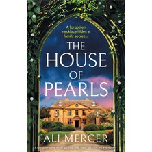 Step Kitap The House Of Pearls: A Spellbinding And Totally Gripping Novel Full Of Family Secrets And Mystery