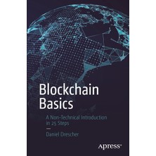Blockchain Basics: A Non-Technical Introduction In 25 Steps