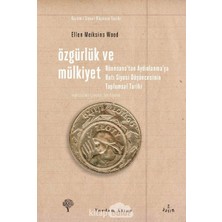 Str Store Özgürlük ve Mülkiyet: Rönesan'tan Aydınlanma'ya Batı Siyasi Düşüncesinin Toplumsal Tarihi