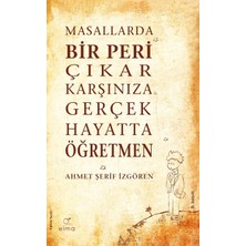 Str Store Masallarda Bir Peri Çıkar Karşınıza Gerçek Hayatta Öğretmen