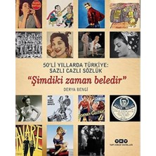 Str Store 50’li Yıllarda Türkiye: Sazlı Cazlı Sözlük “şimdiki Zaman Beledir” (Karton Kapak)