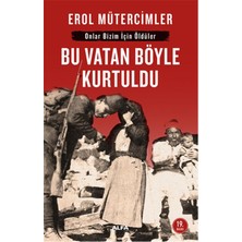 Str Store Bu Vatan Böyle Kurtuldu: Onlar Bizim Için Öldüler