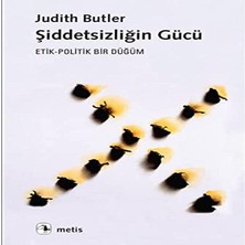 Str Store Şiddetsizliğin Gücü: Etik-Politik Bir Düğüm