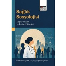 TeknoKapsül Sağlık Sosyolojisi