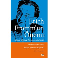 Say Erich Fromm’un Önemi
