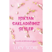 Martı Yayınları Işıktan Sakladığımız Şeyler