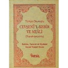 Nesil Yayınları Türkçe Okunuşlu Cevşenü’l Kebir ve Meali (Transkripsiyonlu)