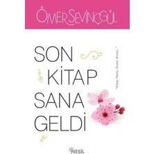 Nesil Yayınları Son Kitap Sana Geldi