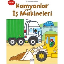 Str Store Ilk Boyama Kitabım - Kamyonlar ve Iş Makineleri: Çıkartmalı