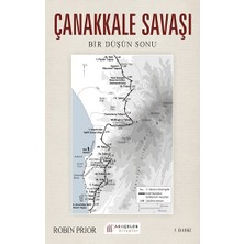 Akılçelen Kitaplar Çanakkale Savaşı - Bir Düşün Sonu