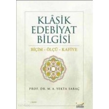 Gökkubbe Yayınları Klasik Edebiyat Bilgisi Biçim - Ölçü - Kafiye