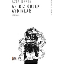 Nesin Yayınevi Ah Biz Ödlek Aydınlar