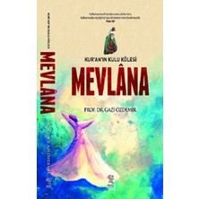 Nergiz Yayınları Kur'an'ın Kulu Kölesi Mevlana