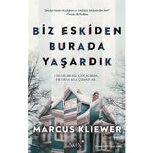 Nox Biz Eskiden Burada Yaşardık