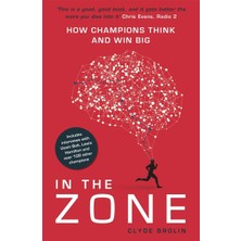 Universal In The Zone: How Champions Think And Win Big