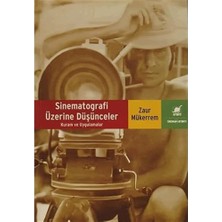 Universal Sinematografi Üzerine Düşünceler: Kuram ve Uygulamalar