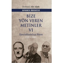 Kapadokya Üniversitesi Yayınları Bize Yön Veren Metinler Vı