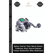 Floranova Delux Serisi Yeni Nesil Deniz Tutkunu Hızlı Sarım Banax Timax Elektrikli Olta Makinesi