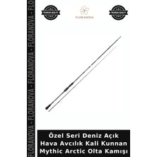 Floranova Özel Seri Deniz Açık Hava Avcılık Kali Kunnan Mythic Arctic Olta Kamışı