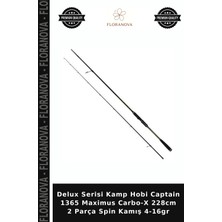Floranova Delux Serisi Kamp Hobi Captain 1365 Maximus Carbo-X 228CM 2 Parça Spin Kamış 4-16GR