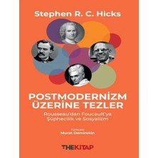 Ms Postmodernizm Üzerine Tezler: Rousseau’dan Foucault’ya Şüphecilik ve Sosyalizm
