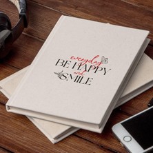 Str Store Everyday Be Happy And Smile Tasarımlı Kanvas Defter - 14 x 20 cm - 200 Sayfa