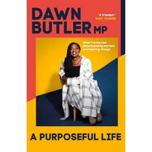 Str Store A Purposeful Life: What I've Learned About Breaking Barriers And Inspiring Change