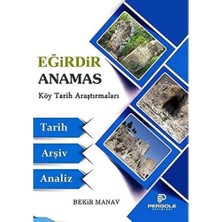 Str Store Eğirdir Anamas Köy Tarih Araştırmaları: Tarih, Arşiv, Analiz