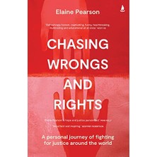 Str Store Chasing Wrongs And Rights: A Personal Journey Of Fighting For Justice Around The World