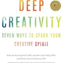 Str Store Deep Creativity: Seven Ways To Spark Your Creative Spirit