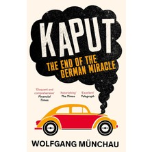 Str Store Kaput: The End Of The German Miracle