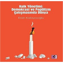Str Store Halk Yönetimi: Demokrasi ve Popülizm Çatışmasında Dünya