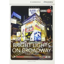 Str Store Bright Lights On Broadway: Theaterland Low Intermediate Book (Cambridge Discovery Education Interactive Readers)