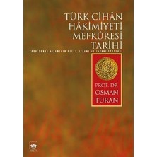 Ötüken Neşriyat Türk Cihan Hakimiyeti Mefkuresi Tarihi