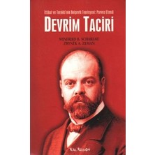 Kalkedon Devrim Taciri Ittihat ve Terakki’nin Bolşevik Teorisyeni: Parvus Efendi