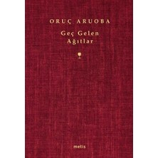 Metis Yayınları Geç Gelen Ağıtlar