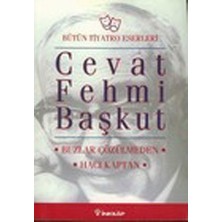 İnkılap Kitabevi Bütün Tiyatro Eserleri: Buzlar Çözülmeden / Hacı Kaptan