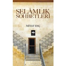Ötüken Neşriyat Selamlık Sohbetleri