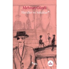 Sel Yayıncılık Hayaller ve Sokaklar