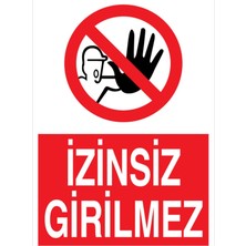 Vera Concept Store Izinsiz Girilmez Uyarı Tabelası - 35X50 Foreks - Gç4