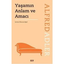 Say Yaşamın Anlam ve Amacı