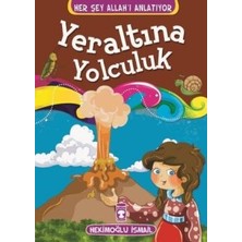 Timaş Çocuk Yeraltına Yolculuk