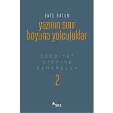 Sel Yayıncılık Yazının Sınır Boyuna Yolculuk