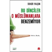 Kırmızı Kedi Yayınevi Bu Dinciler O Müslümanlara Benzemiyor