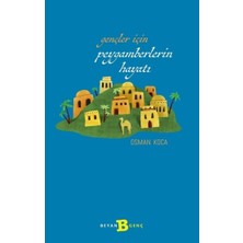 Beyan Yayınları Gençler Için Peygamberlerin Hayatı