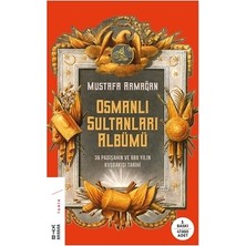 Ketebe Yayınları Osmanlı Sultanları Albümü