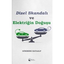 Karina Yayınevi Dizel Skandalı ve Elektriğin Doğuşu