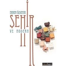 İdealKent Yayınları Şehir ve Modern