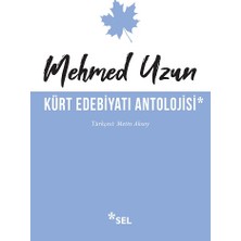 Sel Yayıncılık Kürt Edebiyatı Antolojisi