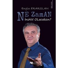 Karina Yayınevi Ne Zaman Insan Olacaksın?